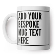 Fully Personalised Bespoke Mug